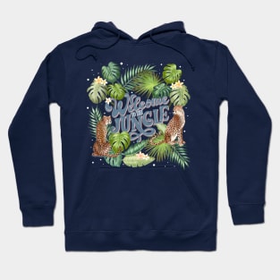 Welcome to the jungle Hoodie